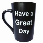 Funny Christmas Coffee Mug – Have a Great Day