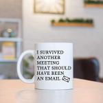 Funny "I Survived Another Meeting" Coffee Mug