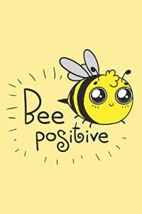 Bee Positive Mug for Bee Lovers