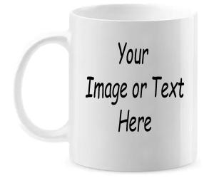 Custom Photo or Text Ceramic Coffee Mug 11 OZ