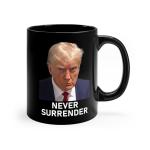 Never Surrender Trump Mug Shot Coffee Mug