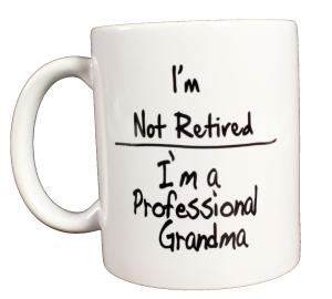 Funny Grandma Coffee Mug - 15 Ounce Capacity