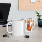 Sarcastic F-CAW-F Chicken Coffee Mug