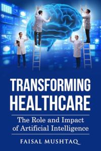 AI in Healthcare: Transforming Patient Care and Outcomes