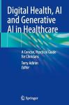 AI in Healthcare: A Practical Guide for Clinicians