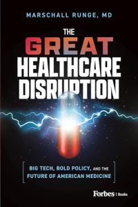 The Great Healthcare Disruption: Future of Medicine