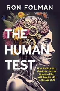 Human Test: Redefining Life in the AI Age