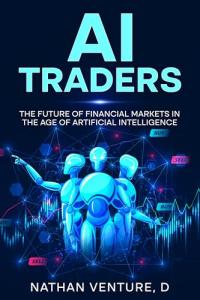 AI Traders: Navigating Financial Markets with AI