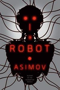 I, Robot: A Must-Read in AI Literature