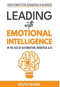 Emotional Intelligence in the Age of AI