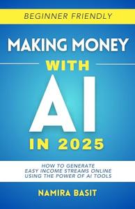 AI Side Hustles: Make Money Online in 2025
