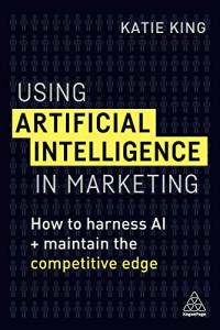 Harnessing AI in Marketing for Competitive Success