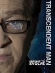Understanding the Future: Transcendent Man