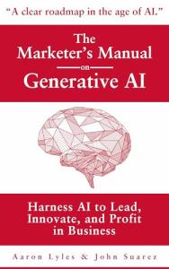 Generative AI for Marketers: Innovate and Profit