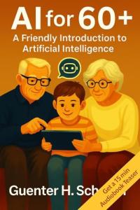 AI for 60+: Easy Guide to Artificial Intelligence