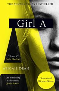 Girl A: A Gripping New Crime Thriller