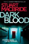 Dark Blood: Sixth Logan McRae Thriller
