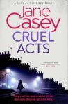 Cruel Acts: Bestselling Thriller by Maeve Kerrigan