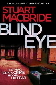 Blind Eye: Fifth Logan McRae Thriller
