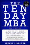 The Ten-Day MBA: Master Business School Skills