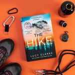 The Hike: Must-Read 2023 Crime Thriller Novel