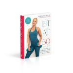 Fit at 50: Your 6-Week Guide to Wellness