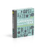 Gardening Through the Year: Monthly Planning Guide