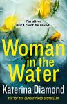 Woman in the Water: A Gripping Crime Thriller