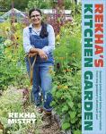 Rekha’s Kitchen Garden: Seasonal Produce and Gardening Tips