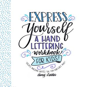Hand Lettering Workbook for Kids: Fun Quotes