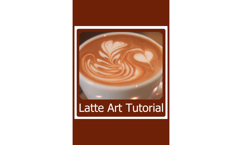 Latte Art Made Easy Guide