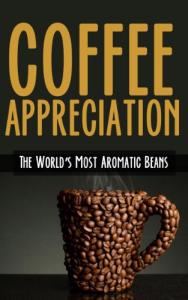 Coffee Appreciation: Discover Aromatic Beans Today