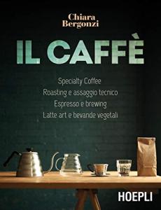Specialty Coffee: Brewing, Espresso, and Latte Art