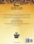 Ninja Luxe Café Cookbook: 80+ Easy Brewing Recipes