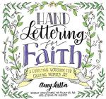 Hand Lettering Workbook for Inspired Christian Art