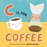 C is for Coffee: Your Perfect Brew Companion