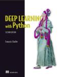Deep Learning with Python: Second Edition Guide