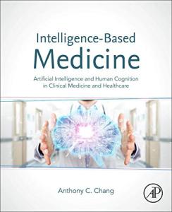 AI in Medicine: Human Cognition Meets Technology