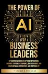 AI Strategies for Business Leaders: Boost Growth & Efficiency