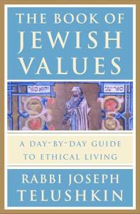 Jewish Values: Daily Guide to Ethical Living