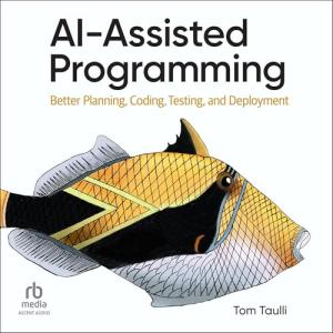 Mastering AI in Programming: Plan, Code, Test, Deploy