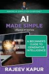 AI Made Simple: Beginner’s Guide to Generative Intelligence