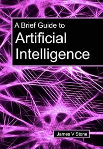 Quick Guide to Artificial Intelligence Basics
