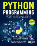 Python Programming for Beginners: Ultimate Crash Course