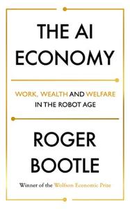 The AI Economy: Work and Wealth in Robot Age