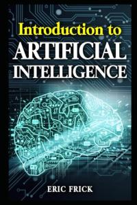 Beginner's Guide to Artificial Intelligence