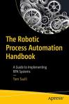 Robotic Process Automation: Your Implementation Guide