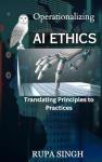 AI Ethics in Action: Practical Strategies and Insights