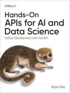 AI and Data Science APIs: FastAPI for Python
