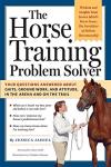 Horse Training Solutions: Answers for Gaits and Attitude